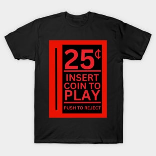 Insert Coin T-Shirt